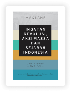 Ingatan Revolusi Aksi Massa dan Sejarah Indonesia - Buku Djaman Baroe