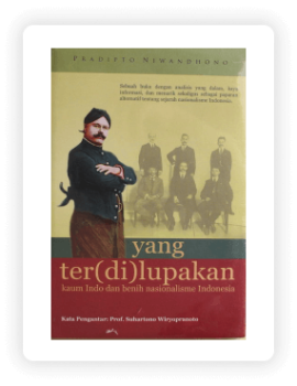 Yang ter(di)lupakan kaum indo dan benih nasionalisme indonesia - Buku Djaman Baroe